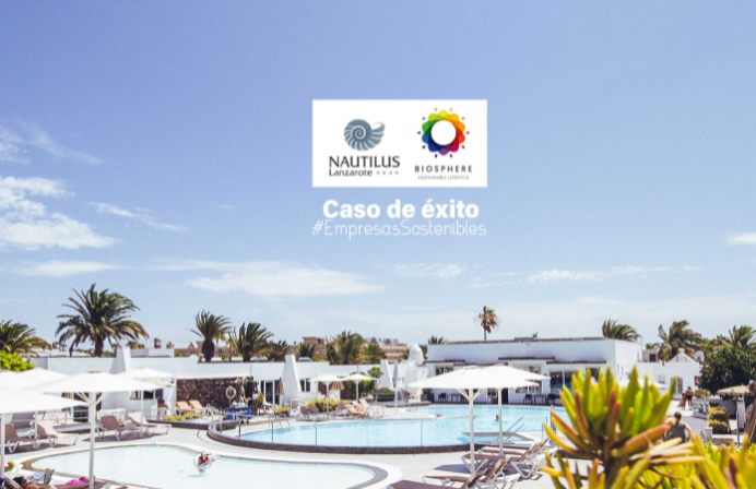 Nautilus Lanzarote, un caso de éxito en términos de sostenibilidad